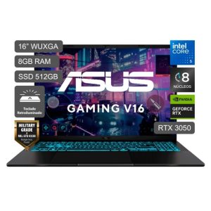 LAPTOP ASUS V16 CORE 5-210H 8GB RAM DDR5 512GB SSD 6GB RTX3050 16 PULG WUXGA