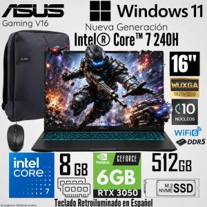 LAPTOP ASUS V16 CORE 7-240H 8GB RAM DDR5 512GB SSD 6GB RTX3050 NVIDIA 16PULG WUXGA